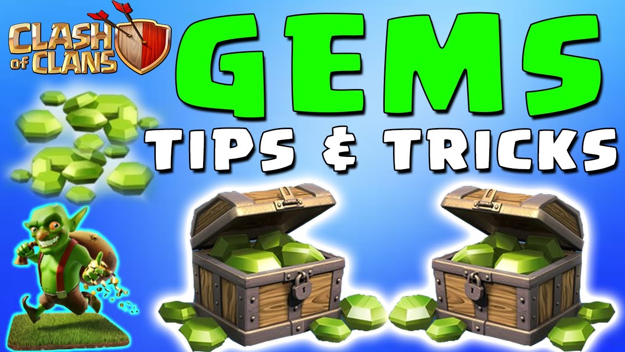 Clash of Clans: GEMS – How To Get More Gems, Free Gems, Gems Tips & Tricks (CoC Gems)